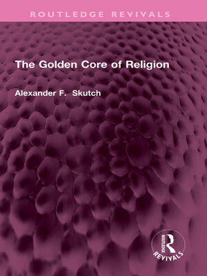 cover image of The Golden Core of Religion